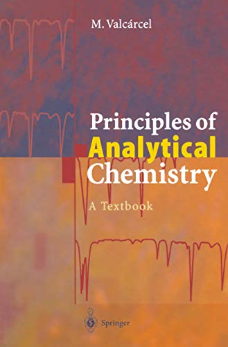 Principles of Analytical Chemistry: A Textbook